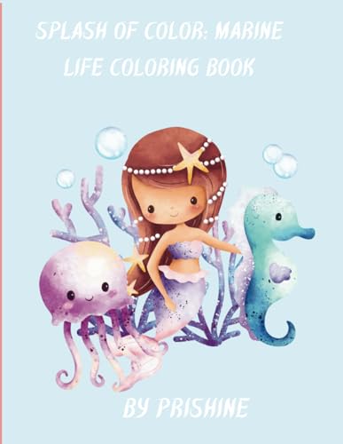 Splash of Color: Marine Life Coloring Book von Independently published