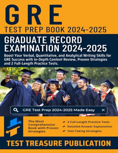 GRE Test Prep Book 2024-2025: Boost Your Verbal, Quantitative, and Analytical Writing Skills for GRE Success with In-Depth Content Review, Proven Strategies and 2 Full-Length Practice Tests GRE Test Prep Book 2024-2025: Boost Your Verbal, Quantitative, and Analytical Writing Skills for GRE Success with In-Depth Content Review, Proven Strategies and 2 Full-Length Practice Tests von Independently published