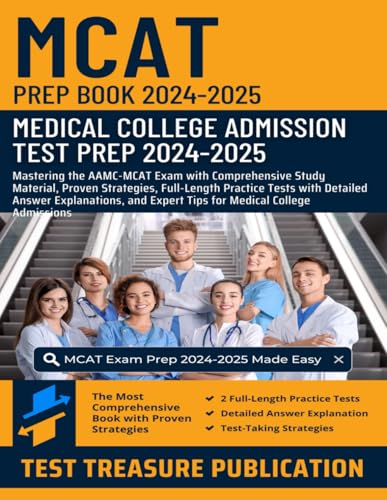 MCAT Prep Book 2024-2025: Medical College Admission Test Prep: Mastering AAMC-MCAT Exam with Comprehensive Study Material, Proven Strategies, ... Expert Tips for Medical College Admissions MCAT Prep Book 2024-2025: Medical College Admission Test Prep: Mastering AAMC-MCAT Exam with Comprehensive Study Material, Proven Strategies, ... Expert Tips for Medical College Admissions von Independently published