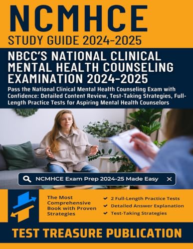 NCMHCE Study Guide 2024-2025: Pass the National Clinical Mental Health Counseling Exam with Confidence: Detailed Content Review, Test-Taking ... Tests for Aspiring Mental Health Counselors NCMHCE Study Guide 2024-2025: Pass the National Clinical Mental Health Counseling Exam with Confidence: Detailed Content Review, Test-Taking ... Tests for Aspiring Mental Health Counselors von Independently published