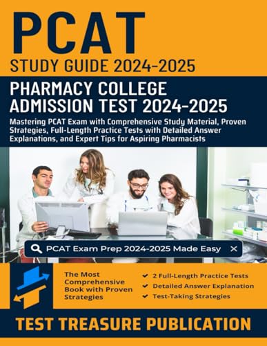 PCAT Study Guide 2024-2025: Pharmacy College Admission Test: Mastering PCAT Exam with Comprehensive Study Material, Proven Strategies, Full-Length ... and Expert Tips for Aspiring Pharmacists PCAT Study Guide 2024-2025: Pharmacy College Admission Test: Mastering PCAT Exam with Comprehensive Study Material, Proven Strategies, Full-Length ... and Expert Tips for Aspiring Pharmacists von Independently published