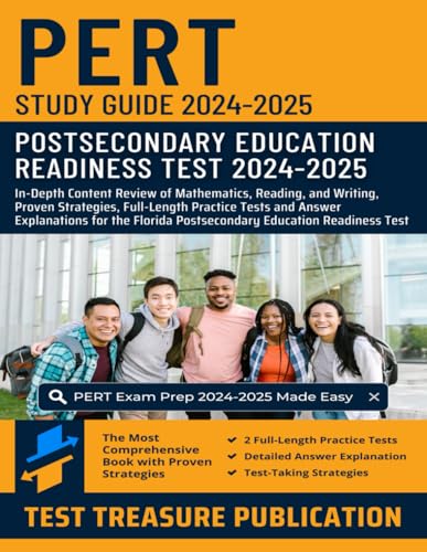 PERT Study Guide 2024-2025: Mastering the PERT Exam with In-Depth Content Review of Mathematics, Reading, and Writing, Exam Strategies, Full-Length ... Postsecondary Education Readiness Test PERT Study Guide 2024-2025: Mastering the PERT Exam with In-Depth Content Review of Mathematics, Reading, and Writing, Exam Strategies, Full-Length ... Postsecondary Education Readiness Test von Independently published