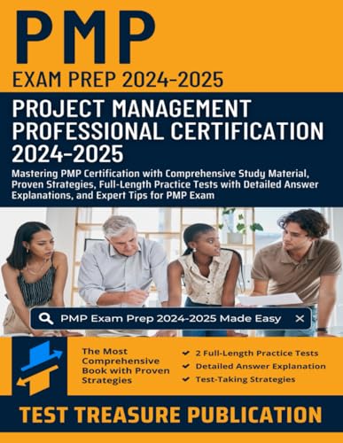 PMP Exam Prep 2024-2025: Project Management Professional Certification: Mastering PMP Certification with Comprehensive Study Material, Proven ... Explanations, and Expert Tips for PMP Exam PMP Exam Prep 2024-2025: Project Management Professional Certification: Mastering PMP Certification with Comprehensive Study Material, Proven ... Explanations, and Expert Tips for PMP Exam von Independently published