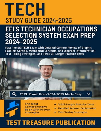 Technician Occupations Selection System Study Guide 2024–2025: Pass the EEI TECH Exam with Detailed Content Review of Graphic Problem Solving, ... and Two Full-Length Practice Tests Technician Occupations Selection System Study Guide 2024–2025: Pass the EEI TECH Exam with Detailed Content Review of Graphic Problem Solving, ... and Two Full-Length Practice Tests von Independently published