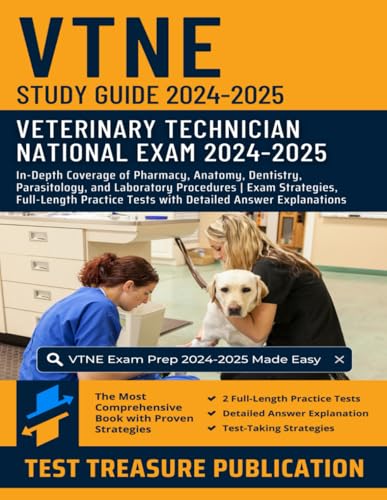 VTNE Study Guide 2024-2025: In-Depth Coverage of Pharmacy, Anatomy, Dentistry, Parasitology, and Laboratory Procedures | Exam Strategies, Full-Length Practice Tests with Detailed Answer Explanations VTNE Study Guide 2024-2025: In-Depth Coverage of Pharmacy, Anatomy, Dentistry, Parasitology, and Laboratory Procedures | Exam Strategies, Full-Length Practice Tests with Detailed Answer Explanations von Independently published