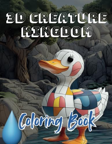 3D Creature Kingdom Coloring Book: Discover a World of Amazing Animals in Stunning 3D (3D Animal Art Adventures, Band 1) von Independently published