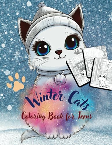Winter Cats Coloring Book for Teens: 45+ Frosty Feline Scenes to Inspire Creativity (Holiday Magic: The Christmas Special Collection, Band 55) von Independently published