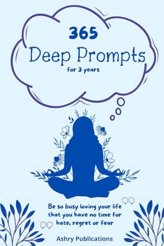 365 Deep Prompts For 3 years: A Self Discovery Daily Journal with Prompts Inspiring Growth, Gratitude and Laughter 365 Deep Prompts For 3 years: A Self Discovery Daily Journal with Prompts Inspiring Growth, Gratitude and Laughter von Nielsen UK ISBN Store