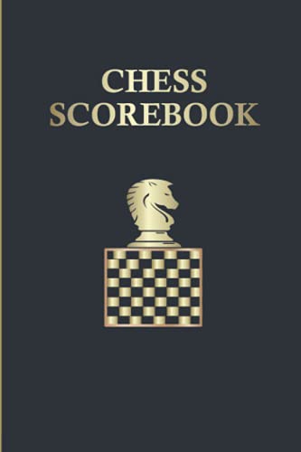 Chess Scorebook: Chess Score Sheets | Chess Notation Book With Time Log | Perfect For Chess Games, Matches & Tournaments