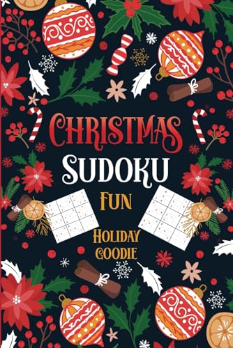 Christmas Sudoku Puzzle Book: Easy, Medium, and Hard Level Challenges for Adults Christmas Sudoku Puzzle Book: Easy, Medium, and Hard Level Challenges for Adults von Independently published