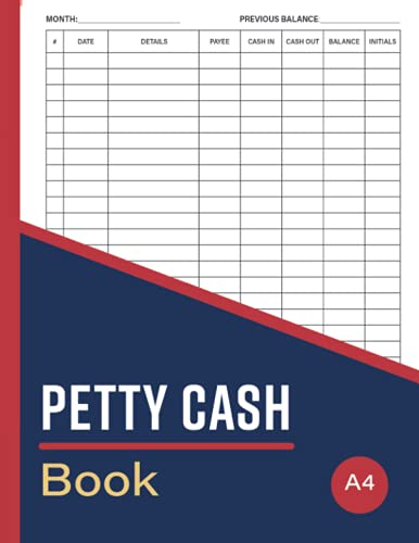 Petty Cash Book: Petty Cash Log Book | Petty Cash Ledger Book For Small Business Accounting Purposes Petty Cash Book: Petty Cash Log Book | Petty Cash Ledger Book For Small Business Accounting Purposes