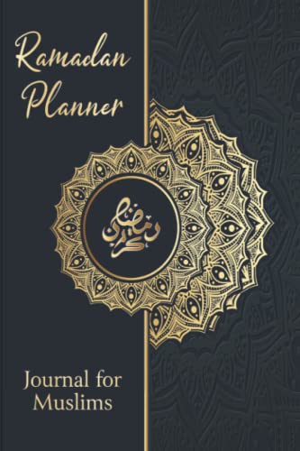 Ramadan Planner: Journal For Muslims: 30 Days Daily Prayer Journal To Record Quran Reading, Ramadan Day Log, Zakat Plan, Laylat-al Qadr Prayer Plan, and Schedule & More (Muslim Prayer Journal) von Independently published