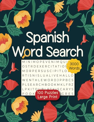Spanish Word Search For Adults: 100 Puzzles to Expand Your Vocabulary Spanish Word Search For Adults: 100 Puzzles to Expand Your Vocabulary von Independently published