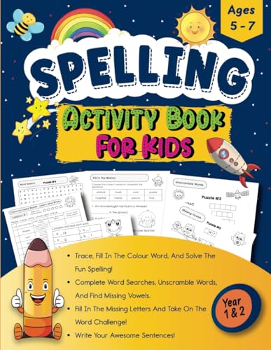 Spelling Activity Book For Kids Ages 5-7: Fun Tracing, Phonics Practice and Word Puzzle Challenges Spelling Activity Book For Kids Ages 5-7: Fun Tracing, Phonics Practice and Word Puzzle Challenges von Independently published