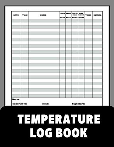 Temperature Log Book: Body Temperature Health Checkup Tracker And Recorder For People - Employees, Kids, Patients & Visitors Temperature Log Book: Body Temperature Health Checkup Tracker And Recorder For People - Employees, Kids, Patients & Visitors von Independently published