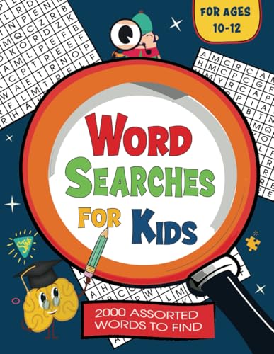 Word Searches For Kids Ages 10-12: Puzzle Book for Children to Improve Vocabulary Word Searches For Kids Ages 10-12: Puzzle Book for Children to Improve Vocabulary von Independently published