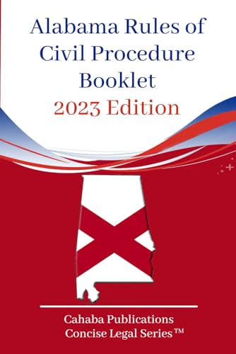 Alabama Rules of Civil Procedure Booklet von Independently published