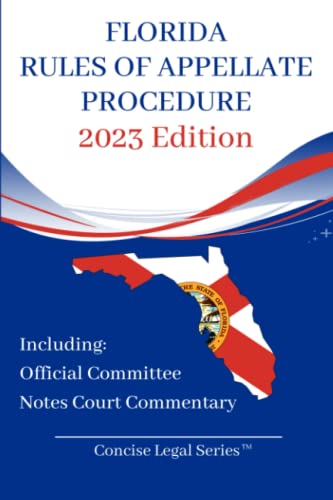 Florida Rules of Appellate Procedure Booklet von Independently published