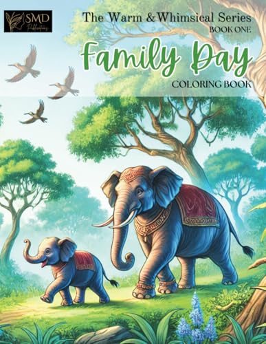 Family Day: Coloring Book for Adults and Teens Featuring Super Cute Warm & Whimsical Designs with Poems for Relaxation and Reflection von Independently published