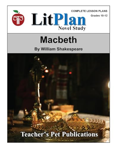 Macbeth LitPlan Novel Study (LitPlan Novel Study Units) von Teacher's Pet Publications
