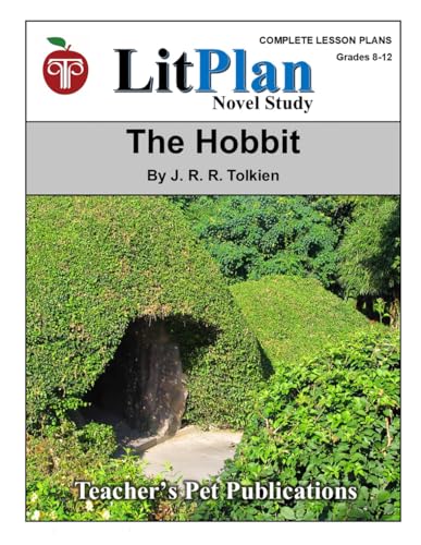 The Hobbit LitPlan Novel Study (LitPlan Novel Study Units) von Teacher's Pet Publications
