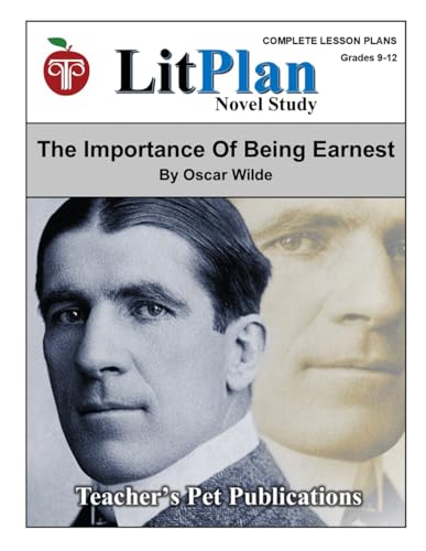 The Importance Of Being Earnest LitPlan Novel Study (LitPlan Novel Study Units) von Teacher's Pet Publications