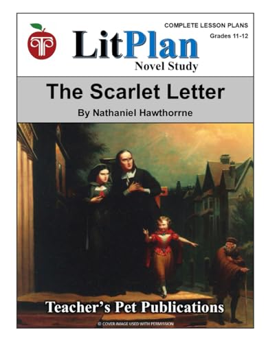 The Scarlet Letter LitPlan Novel Study von Teacher's Pet Publications