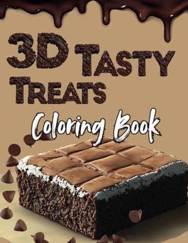 3D Tasty Treats Coloring Book: An Immersive Experience in Artistic Relaxation with Food Creations (My Space The 3D World, Band 6) von Independently published