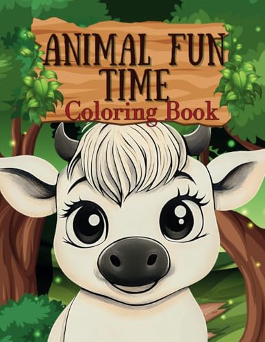 Animal Fun Time Coloring Book: 45 Simple and Adorable Animal Scenes for Kids Ages 4-8 Animal Fun Time Coloring Book: 45 Simple and Adorable Animal Scenes for Kids Ages 4-8 von Independently published