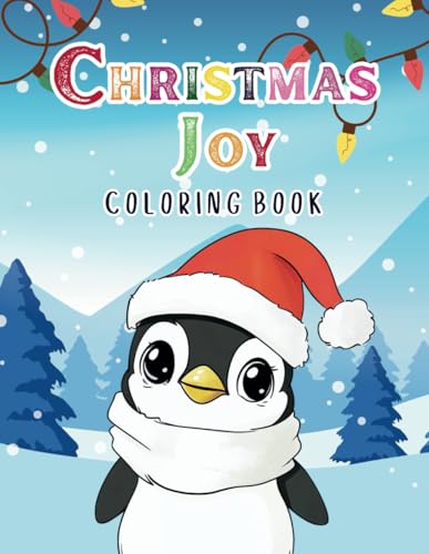Christmas Joy Coloring Book: 45 Festive Holiday Scenes for Kids Ages 6-12 Christmas Joy Coloring Book: 45 Festive Holiday Scenes for Kids Ages 6-12 von Independently published