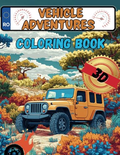 Vehicle Adventures Coloring Book: Journey Through Land, Sky, and Water Vehicle Adventures Coloring Book: Journey Through Land, Sky, and Water von Independently published