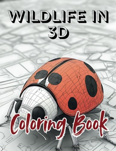 Wildlife in 3D Coloring Book: A Wildlife Lover’s Dream – 3D Coloring Fun for Relaxation and Focus for Adults! Wildlife in 3D Coloring Book: A Wildlife Lover’s Dream – 3D Coloring Fun for Relaxation and Focus for Adults! von Independently published