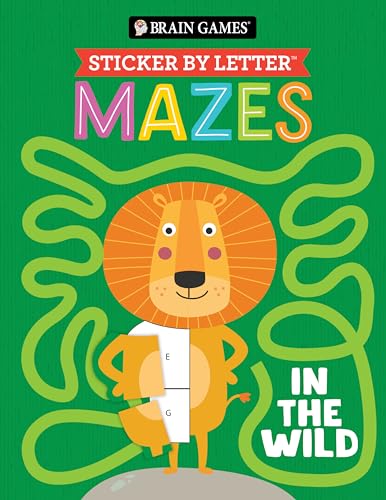 Brain Games - Sticker by Letter - Mazes: In the Wild von Publications International, Ltd.