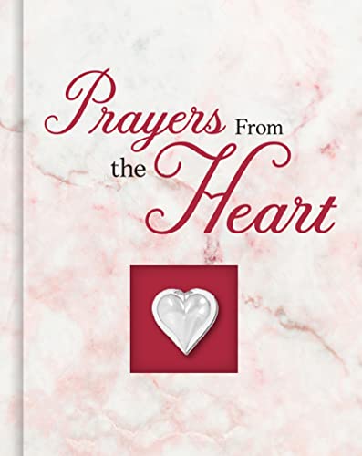 Prayers from the Heart (Deluxe Daily Prayer Books)