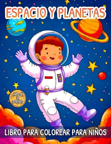 Espacio Y Planetas Libro Para Colorear Para Niños: Escenas Espaciales para Colorear con Lindos Diseños de Planetas, Astronautas, Naves Espaciales, Cohetes y más... Espacio Y Planetas Libro Para Colorear Para Niños: Escenas Espaciales para Colorear con Lindos Diseños de Planetas, Astronautas, Naves Espaciales, Cohetes y más... von Independently published