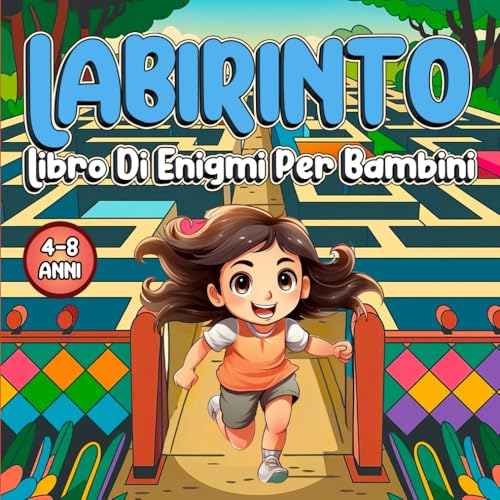Labirinto Libro Di EnigmI Per Bambini: Libro di Attività Labirinto Divertente per Bambini Tra i 4 e gli 8 Anni (Quaderno di Labirinti). von Independently published