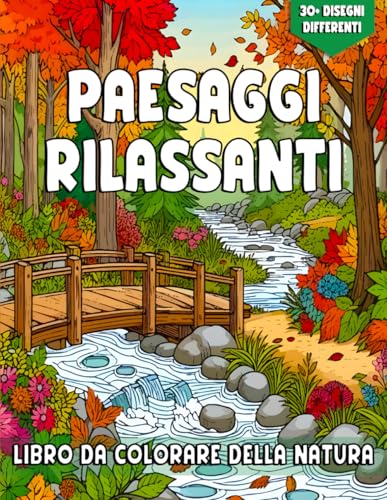 Paesaggi Rilassanti Libro Da Colorare Della Natura: Pagine da Colorare per Adulti con Bellissime Immagini di Foreste, Montagne, per Calmare Ansia e Stress. Paesaggi Rilassanti Libro Da Colorare Della Natura: Pagine da Colorare per Adulti con Bellissime Immagini di Foreste, Montagne, per Calmare Ansia e Stress. von Independently published