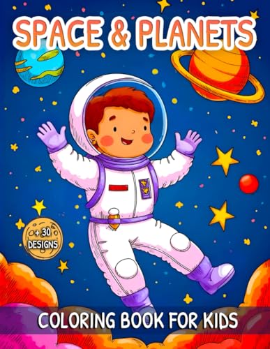 Space And Planets Coloring Book For Kids: Space Scenes Coloring Page with Cute Designs of Planet, Astronaut, Spaceship, Rocket, and More... Space And Planets Coloring Book For Kids: Space Scenes Coloring Page with Cute Designs of Planet, Astronaut, Spaceship, Rocket, and More... von Independently published
