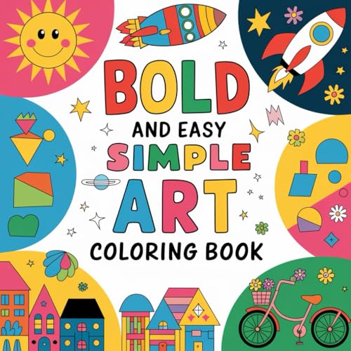 Simple Art Coloring Book: Minimalist and Relaxing Coloring Pages for Adults and Teens with Easy, Beautiful Designs to Inspire Creativity (Bold and easy coloring book, Band 23) von Independently published
