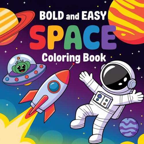 Space coloring book: Fun and Educational Outer Space Coloring Pages with Rockets, Planets, Astronauts, Aliens and More for Boys and Girls (Bold and easy coloring book, Band 22) von Independently published