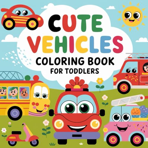 Vehicles coloring book: 54 Simple, Big, Bold and Easy Images of Cute Vehicles to Discover and Color Car, Boat, Plane, and many more for kids (Bold and easy coloring book, Band 17) von Independently published