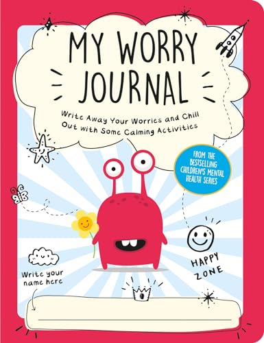 My Worry Journal: Write Away Your Worries and Chill Out with Some Calming Activities My Worry Journal: Write Away Your Worries and Chill Out with Some Calming Activities von ViE
