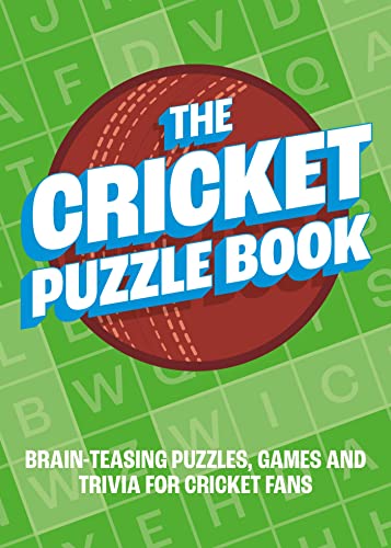 The Cricket Puzzle Book: Brain-Teasing Puzzles, Games and Trivia for Cricket Fans von Summersdale