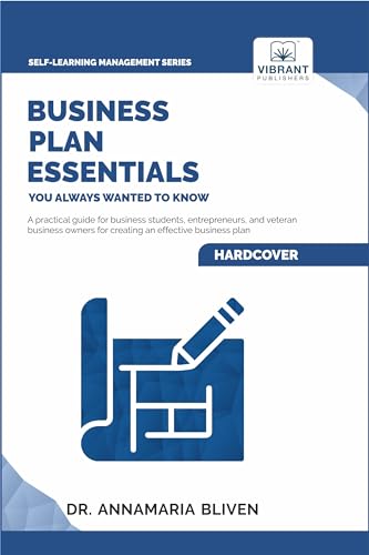 Business Plan Essentials You Always Wanted To Know (Self-Learning Management Series) von Vibrant Publishers