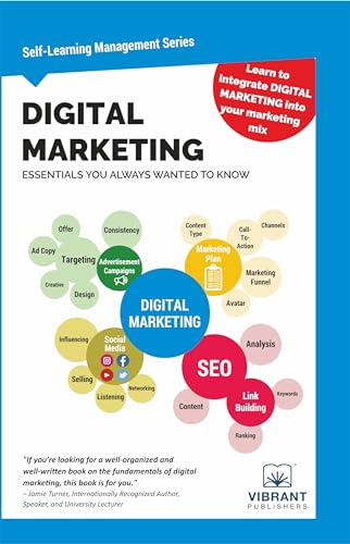 Digital Marketing Essentials You Always Wanted to Know (Self-Learning Management Series) von Vibrant Publishers