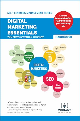 Digital Marketing Essentials You Always Wanted to Know (Self-Learning Management Series) von Vibrant Publishers