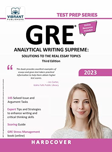 GRE Analytical Writing Supreme: Solutions to the Real Essay Topics (Test Prep) von Vibrant Publishers