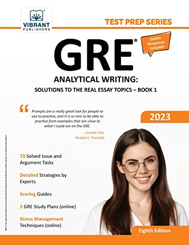 GRE Analytical Writing: Solutions to the Real Essay Topics - Book 1 (Test Prep) von Vibrant Publishers