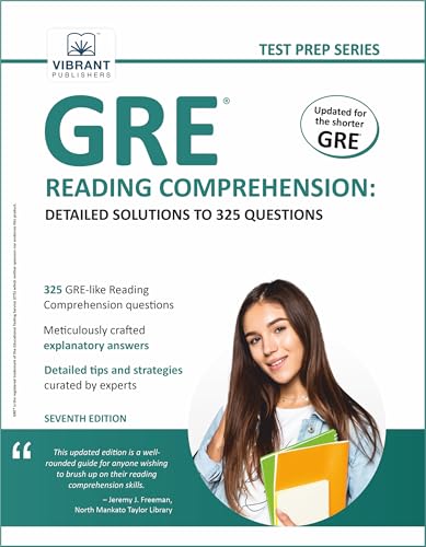 GRE Reading Comprehension: Detailed Solutions to 325 Questions (Test Prep Series)
