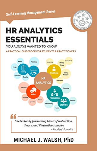HR Analytics Essentials You Always Wanted To Know (Self-Learning Management Series) von Vibrant Publishers